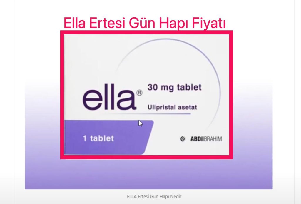 ella ertesi gün hapı fiyatı