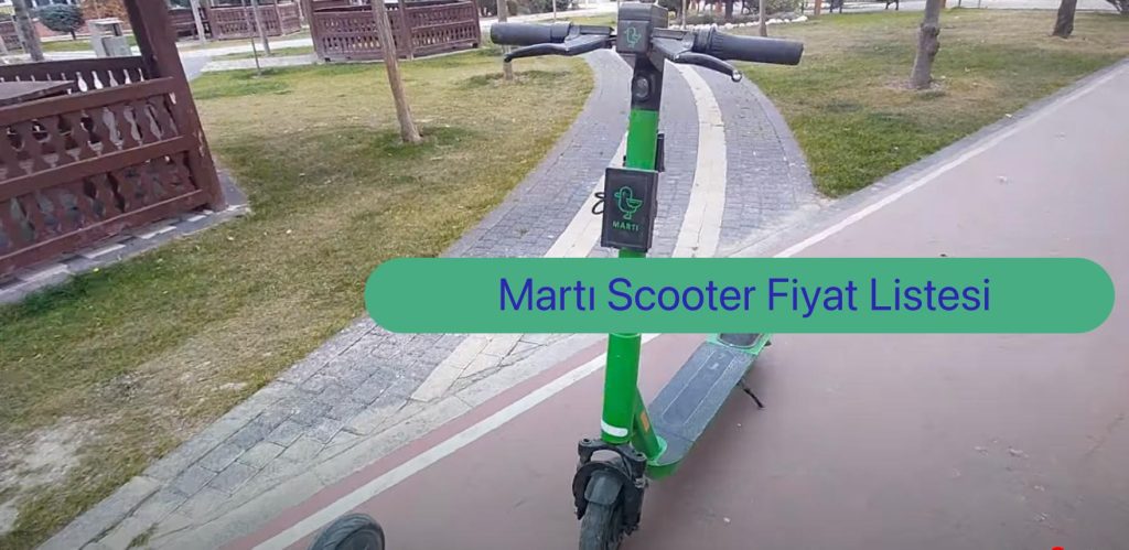 martı scooter, martı fiyat, martı scooter fiyat, martı fiyatları, martı ücreti